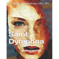 Saint Dymphna: patroness of mental health