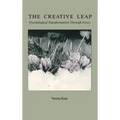 The Creative Leap: Psychological Transformation Through Crisis