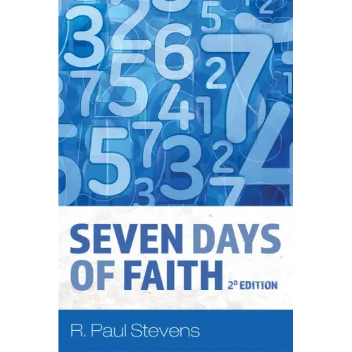 Seven Days of Faith, 2d Edition