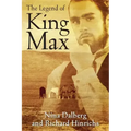The Legend of King Max