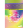 Digital Filter Design and Realization