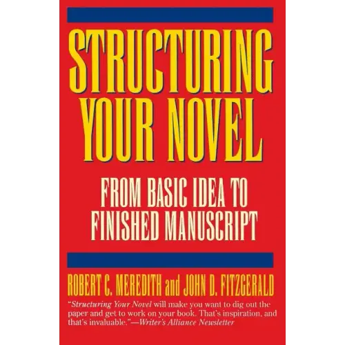 Structuring Your Novel