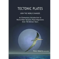 TECTONIC PLATES - How the World Changed