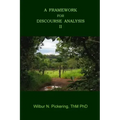 A Framework For Discourse Analysis II