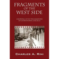 Fragments of the West Side: Growing Up in the Shadows of Downtown Chicago