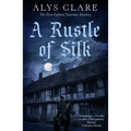A Rustle of Silk