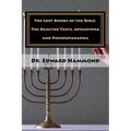 The Lost Books of the Bible: The Rejected Texts, Apocrypha and Pseudepigrapha