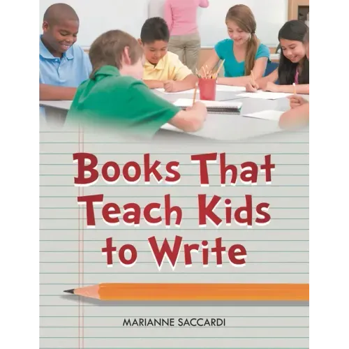 Books That Teach Kids to Write