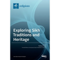 Exploring Sikh Traditions and Heritage