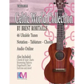 Celtic World Collection - Ukulele: Celtic Ukulele Tunes