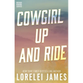 Cowgirl Up and Ride