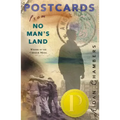Postcards from No Man's Land