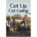 Get Up, Get Going: Tales of a Country Veterinarian