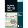 Direct Natural Gas Conversion to Value-Added Chemicals