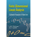 Finite-Dimensional Linear Analysis: A Systematic Presentation in Problem Form