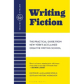 Gotham Writers' Workshop Writing Fiction: The Practical Guide from New York's Acclaimed Creative Writing School