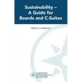 Sustainability -- A Guide for Boards and C-Suites