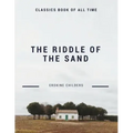 The Riddle of the Sands