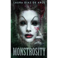 Monstrosity: Tales Of Transformation