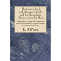 The Love of God and of Jesus for Souls and the Blessedness of Intercession for Them