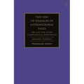 The Law of Damages in International Sales: The CISG and Other International Instruments