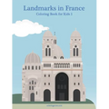 Landmarks in France Coloring Book for Kids 1