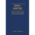 Navy Writer: How to Write Navy Evals and Awards