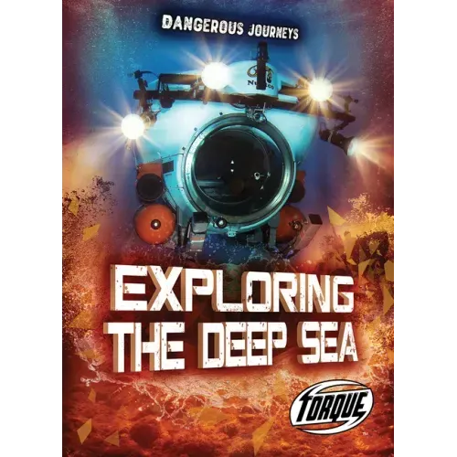 Exploring the Deep Sea