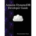 Amazon DynamoDB Developer Guide