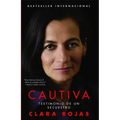 Cautiva: Testimonio de un Secuestro = Captive = Captive