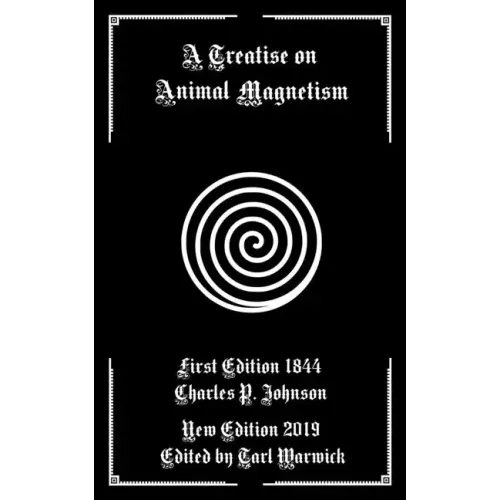 A Treatise on Animal Magnetism
