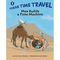 Max Builds a Time Machine