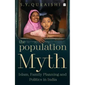The Population Myth: Islam, Family Planning and Politics in India