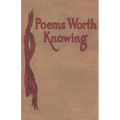 Poems Worth Knowing