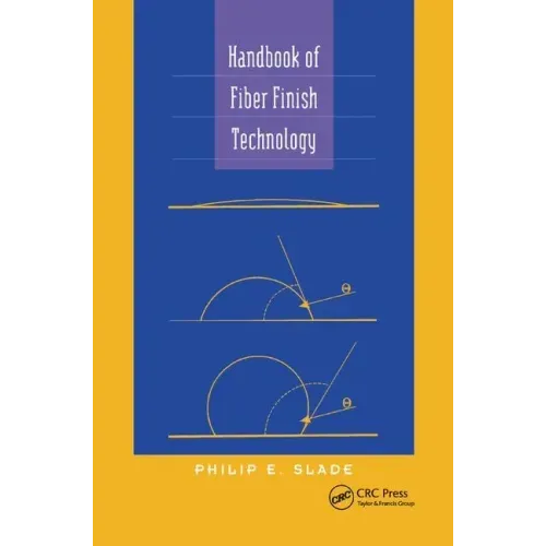 Handbook of Fiber Finish Technology