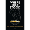 Where They Stood: The Evolution of the Black Anglo Community in Montreal