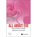 All about Eve: Your Women's Health Questions Answered
