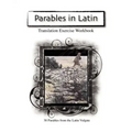 Parables in Latin: Translation Exercise Workbook