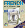 French in 10 Minutes a Day: Language Course for Beginning and Advanced Study. Includes Workbook, Flash Cards, Sticky Labels, Menu Guide, Software,