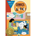 Comics: Easy as ABC: The Essential Guide to Comics for Kids