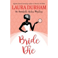 Bride or Die