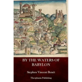 By the Waters of Babylon