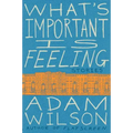What's Important Is Feeling