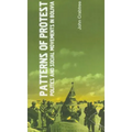 Patterns of Protest: Politics and Social Movements in Bolivia