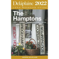 The Hamptons - The Delaplaine 2022 Long Weekend Guide