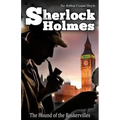 The Hound of the Baskervilles: [Illustrated Edition]