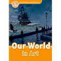 Read and Discover Level 5 Our World in Art