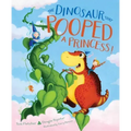 The Dinosaur That Pooped a Princess!