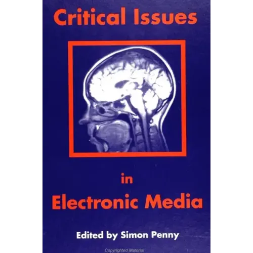 Critical Issues in Electronic Media
