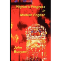 Pilgrim's Progress in Modern English